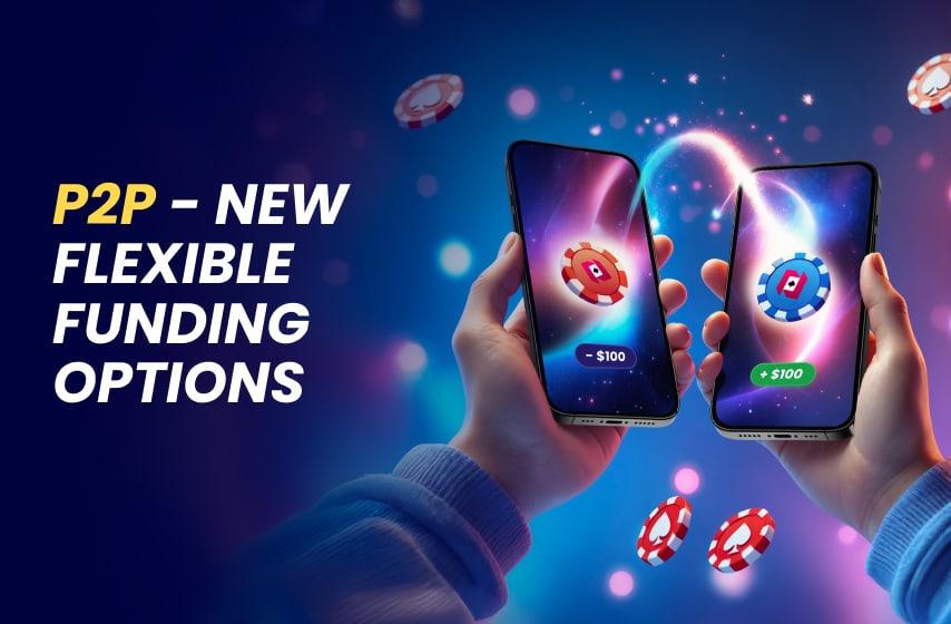 P2P - New Flexible Funding Options